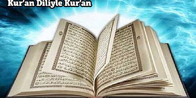 Kur’an Diliyle Kur’an - 4