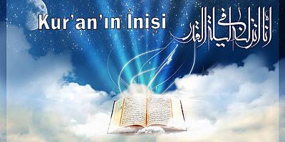 Kur’an’ın İnişi
