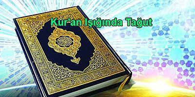 Kur'an Işığında Tağut