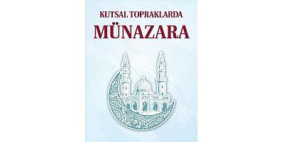Kutsal Topraklarda Münazara