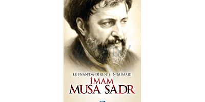  Lübnan'da Direnişin Mimarı İmam Musa Sadr