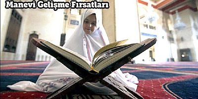 Manevi Gelişme Fırsatları - 1