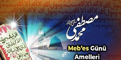 Meb'es Günü Amelleri