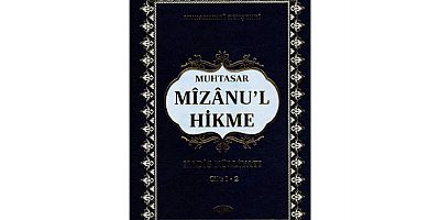 Muhtasar Mizanu’l-Hikme Hadis Külliyatı c.1-2