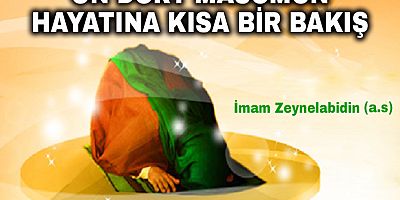 On Dört Masumun Hayatına Kısa Bir Bakış - 6