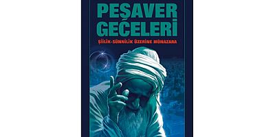  Peşaver Geceleri (Karton Kapak) Şiilik - Sünnilik Üzerine Münazara
