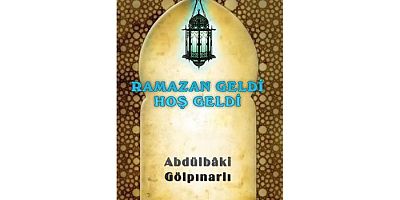 Ramazan Geldi Hoş Geldi