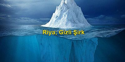 Riya; Gizli Şirk