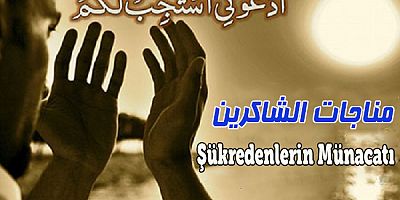 Şükredenlerin Münacatı