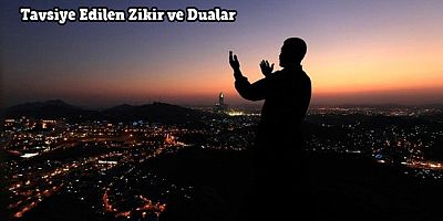 Tavsiye Edilen Zikir ve Dualar - 1