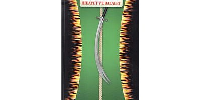  Tevhid - Nübüvvet - İmamet Üzerine Hidayet ve Dalalet