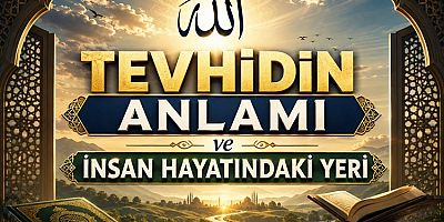 Tevhidin Anlamı