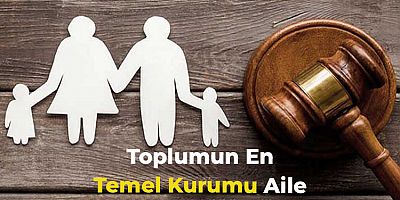 Toplumun En Temel Kurumu Aile - 1