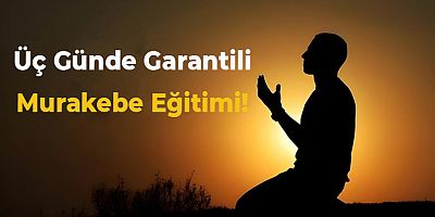 Üç Günde Garantili Murakebe Eğitimi!