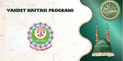 Vahdet Haftası Programına Davet