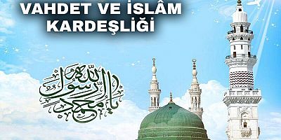 Vahdet ve İslâm Kardeşliği