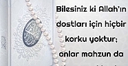 Allah’ın Dostlarına Korku ve Hüzün 