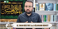 İmam Hüseyin'e(a.s) Ağlamanın Hikmeti - Hüseyin Türkoğlu - Ulema Kürsüsü 242. Bölüm