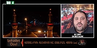 Kerbela'nın Alemdarı Hz. Ebulfazl Abbas(a.s) / Malik Gök & Ali Carfi / Şehadet Özel 25.07.2023