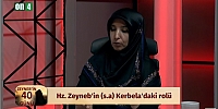 Hz. Zeyneb'in(s.a) Faziletleri / Hz. Zeyneb'in 40 Günü 3. Bölüm