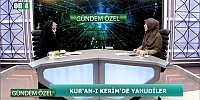 Yahudilerin Geçmişi / Elisa Yalçın Ablak & Zehra Aksu Gülbetekin / Gündem Özel 14.12.2023