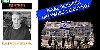 İşgal Rejiminin Dinamosu ve Boykot - Recai Yurdan