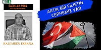 Artık Bir Filistin Cephemiz Var - Sadullah Aydın