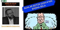 Bunlar Bütün Dünya'nın Başına Bela - Abdullah Aslan