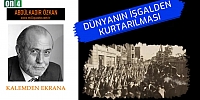 Dünyanın İşgalden Kurtarılması - Abdülkadir Özkan