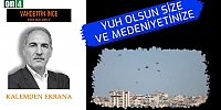 Yuh Olsun Size ve Medeniyetinize - Vahdettin İnce