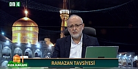 Ramazan Tavsiyesi / Musa Aydın / Rıza Makamı 17.03.2024