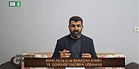 İmam Ali'nin(a.s) Saldırıya Uğraması / İbrahim Kanadlı / Ramazana Dair 02.04.2024