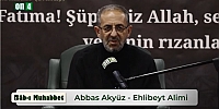 Bab-ı Muhabbet 16.12.2024 | Abbas Akyüz