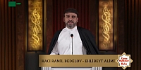 Cuma Hutbeleri 11.04.2025 | Hacı Ramil Bedelov