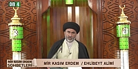 Mir Kasım Erdem Sohbetleri | 24.09.2025